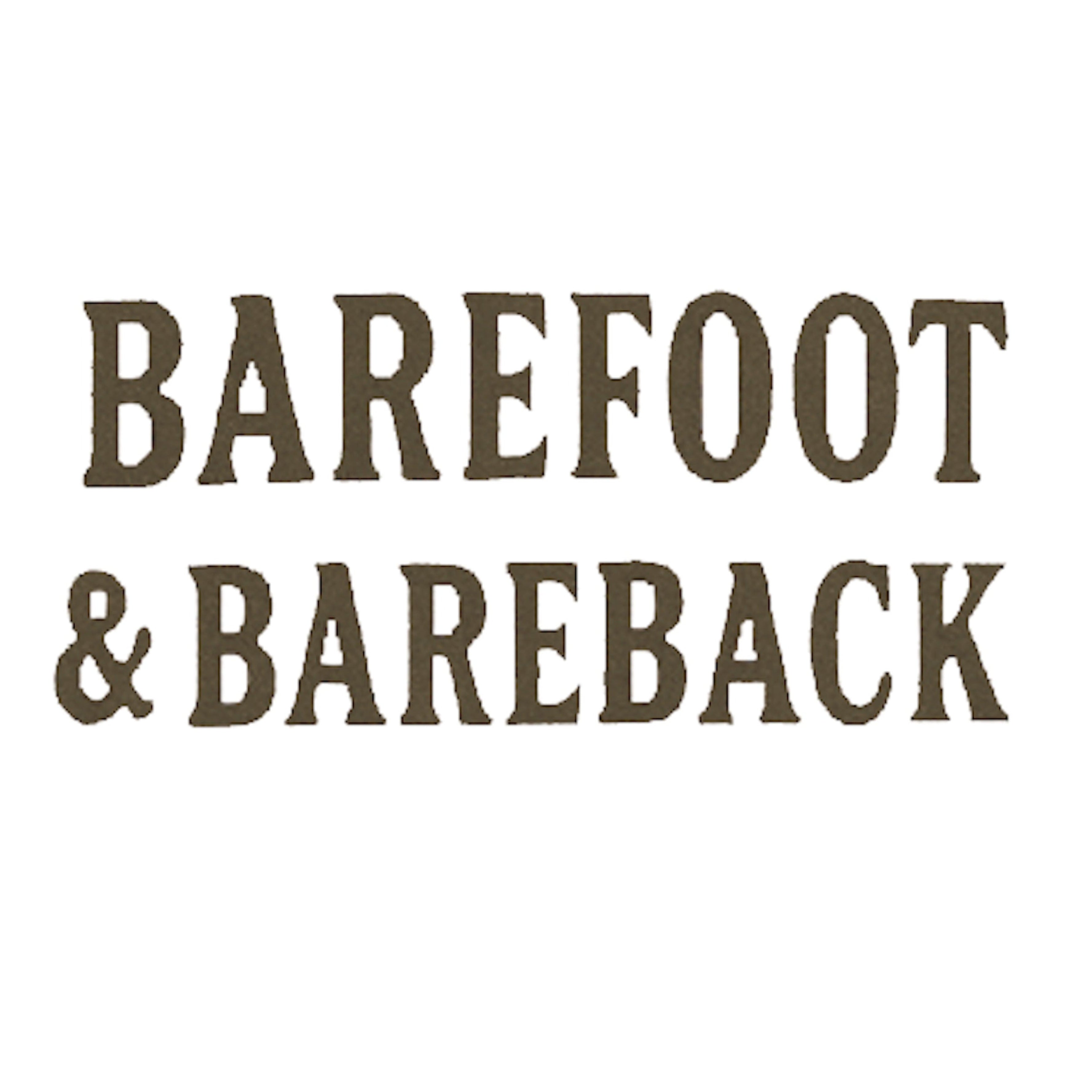 Barefoot & Bareback